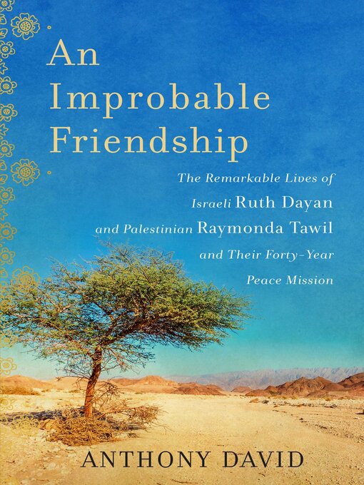 Title details for An Improbable Friendship by Anthony David - Available